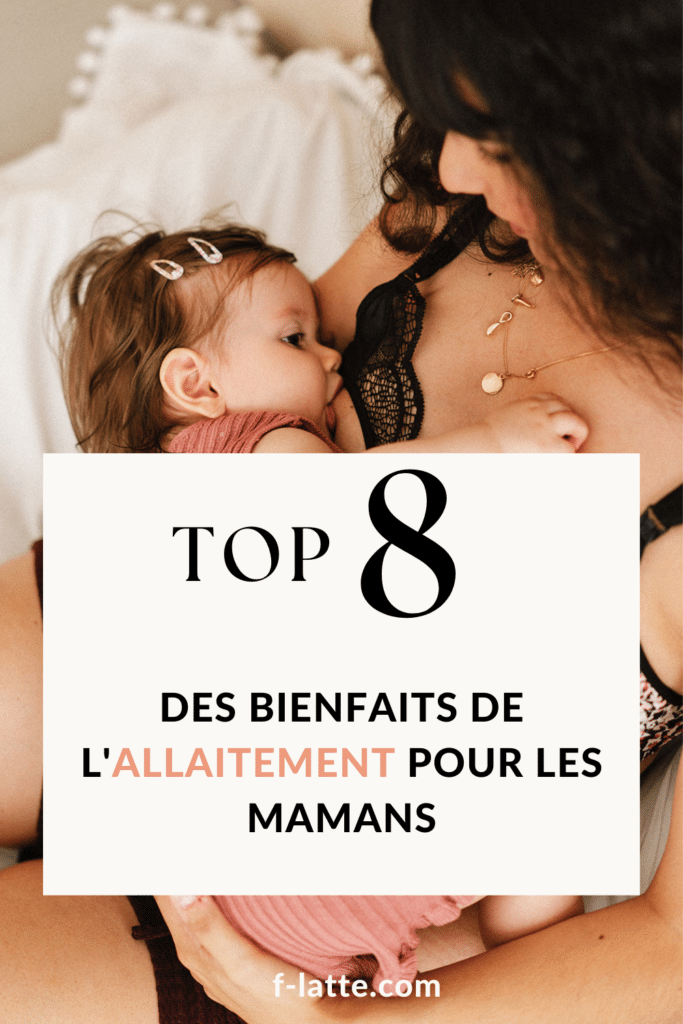 Top 8 des bienfaits de l’allaitement pour maman !