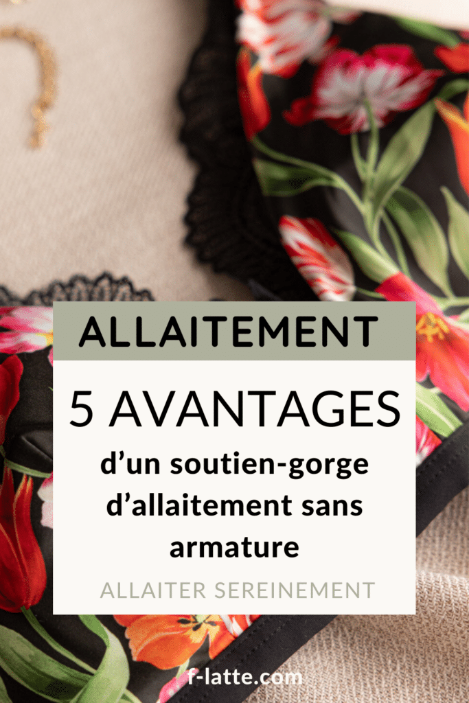 Les avantages du soutien-gorge d'allaitement sans armature