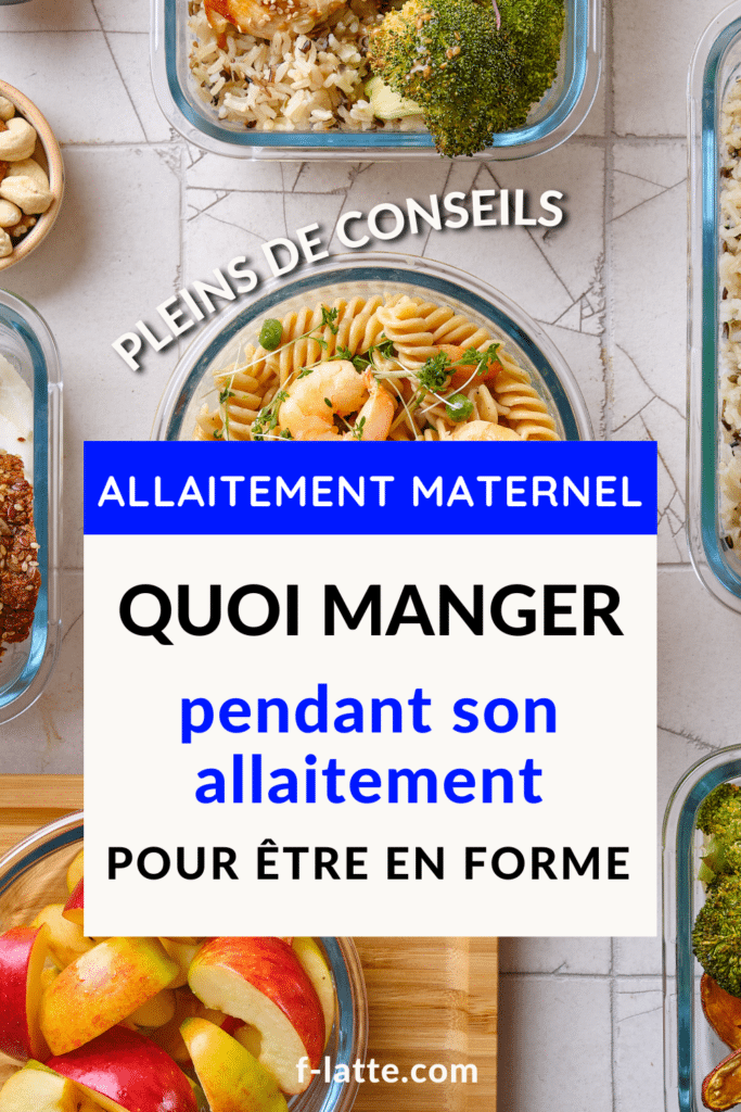 Quoi manger pendant son allaitement ?