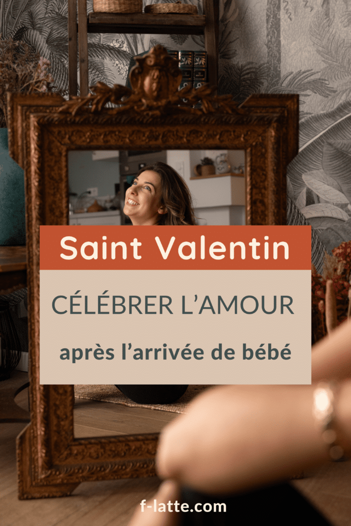 Saint-Valentin après bébé : Comment célébrer l’amour tout en allaitant