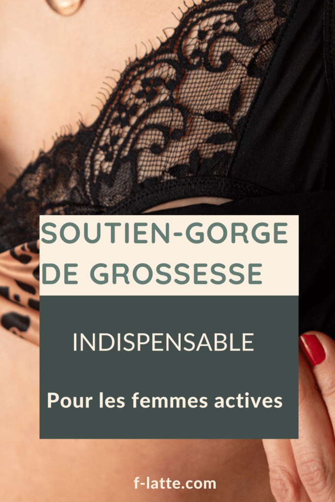 F'Latté :Soutien-gorge de grossesse : pourquoi est-il indispensable pour les femmes actives ?