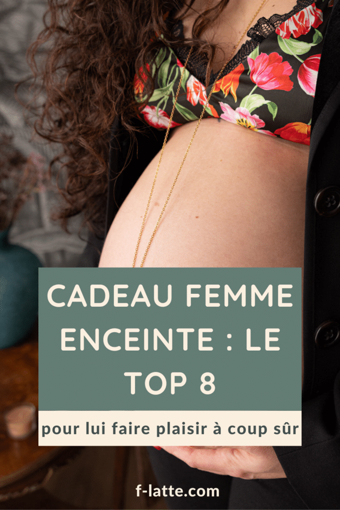 F’Latté : Cadeau femme enceinte qui veut allaiter : le top 8 pour lui faire plaisir à coup sûr !