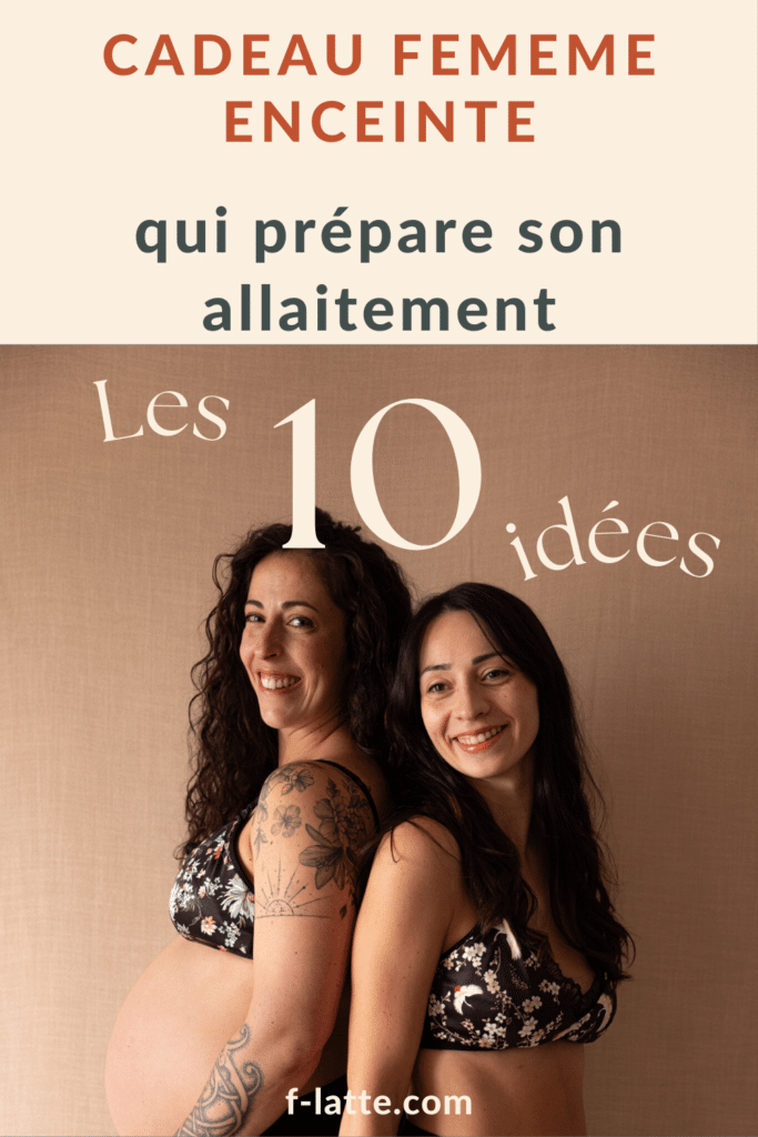 F’Latté : 10 idées pleines de douceur de cadeau femme enceinte qui prépare son allaitement