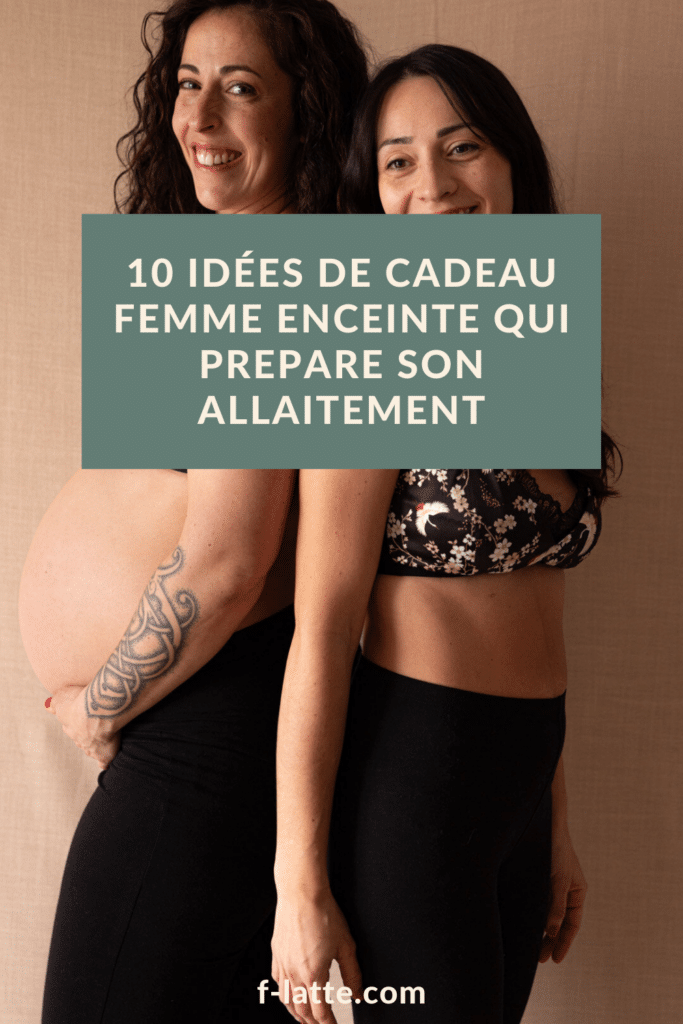 F’Latté : 10 idées pleines de douceur de cadeau femme enceinte qui prépare son allaitement