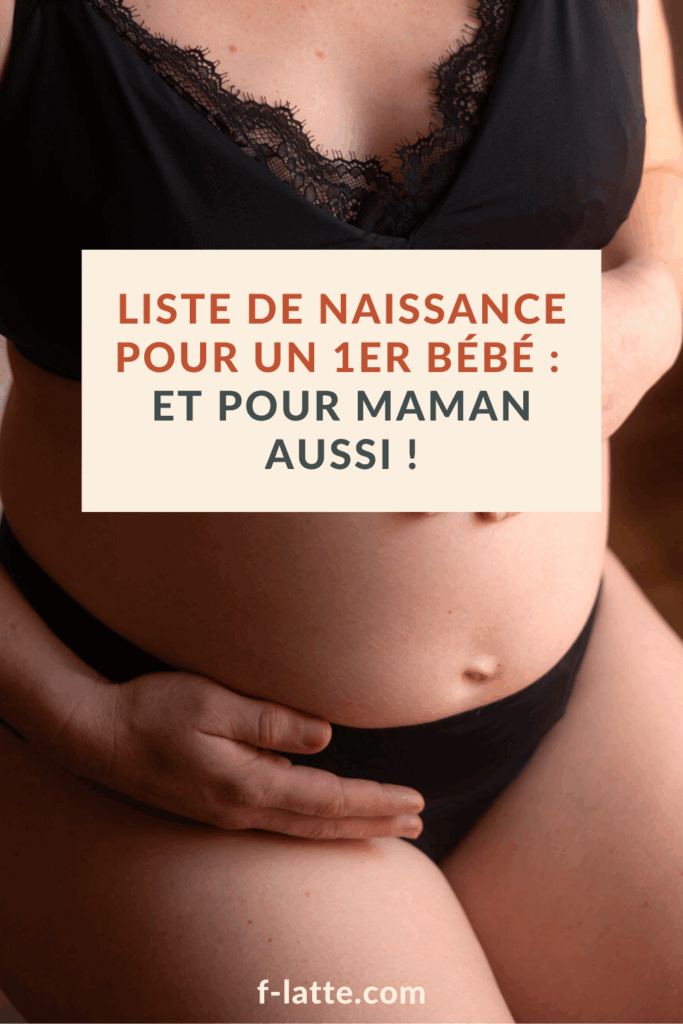 F’Latté : exemple de liste de naissance pour un 1er bébé (et pour maman aussi !)
